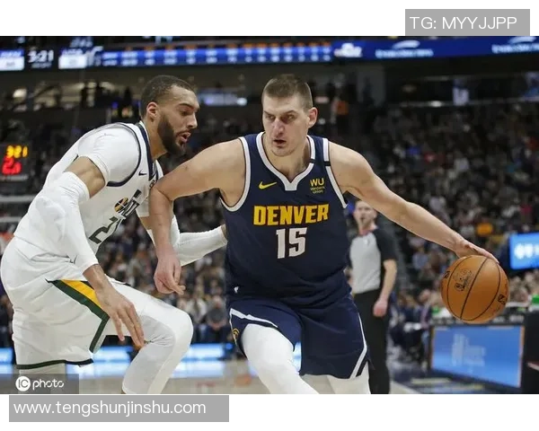 掘金与爵士篮球对决分析及战术解析展望